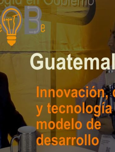 Guatemala Innovación, ciencia y tecnología como modelo de desarrollo