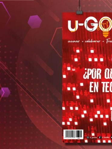 ¿Por qué gastar en tecnología? Esto y más en la revista u-GOB