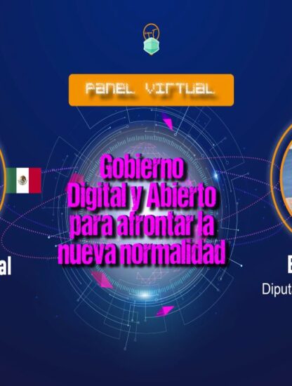 ¿Gobierno Abierto y Nueva Normalidad?