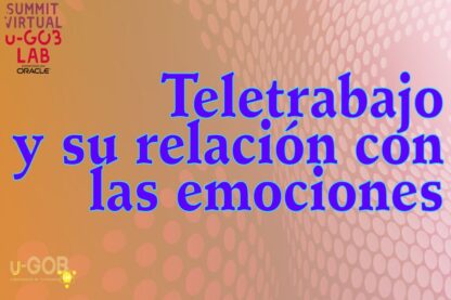 #uSummit: Teletrabajo y su relación con las emociones