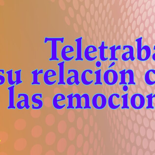#uSummit: Teletrabajo y su relación con las emociones