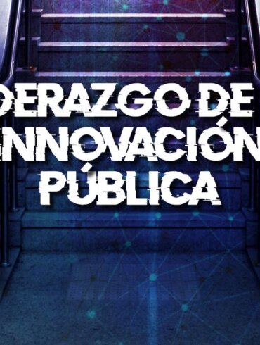 En la revista: Liderazgo de la Innovación Pública